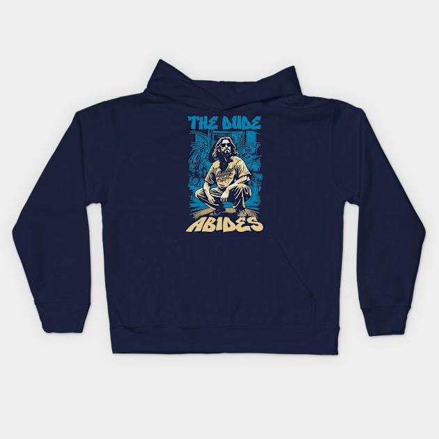 The Dude Abides 90's Rap Hip-hop Style Funny Big Lebowski Kids Hoodie by GIANTSTEPDESIGN